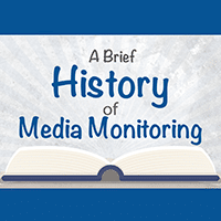 a brief history of media monitoring