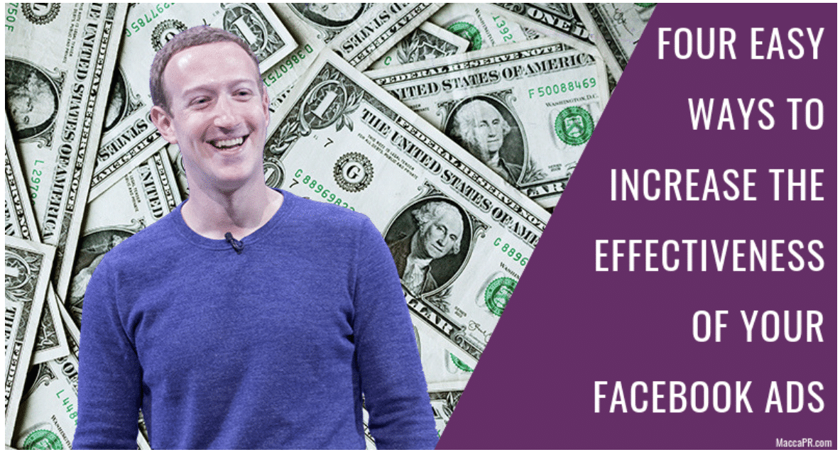 Four easy ways to increase the effectiveness of your Facebook ads