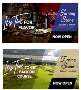 Mower creates “It’s Time” campaign for Turning Stone Resorts Casino reopening 