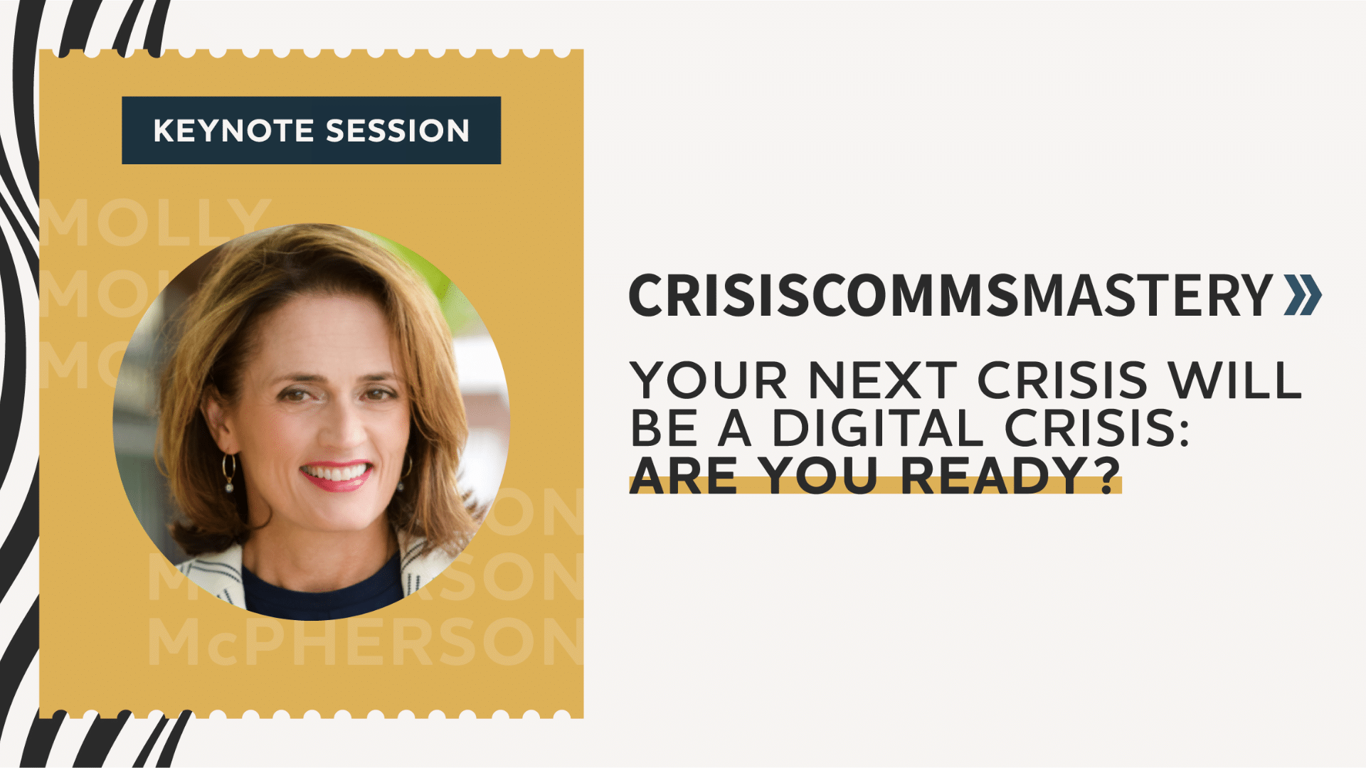 Molly McPherson Says Your Next Crisis Will Be Digital: Crisis Comms Mastery Keynote Session Recap