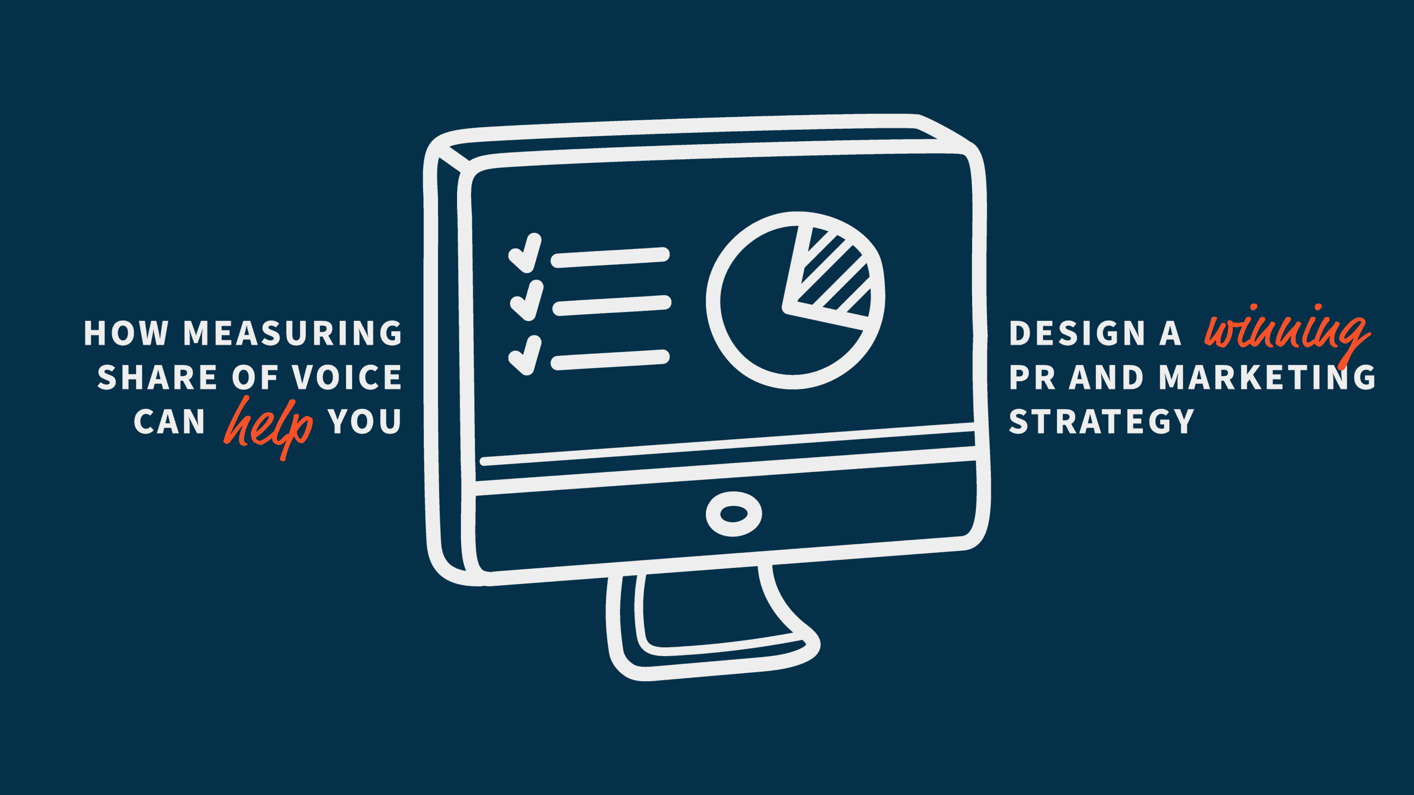 How measuring share of voice can help you design a winning PR and marketing strategy