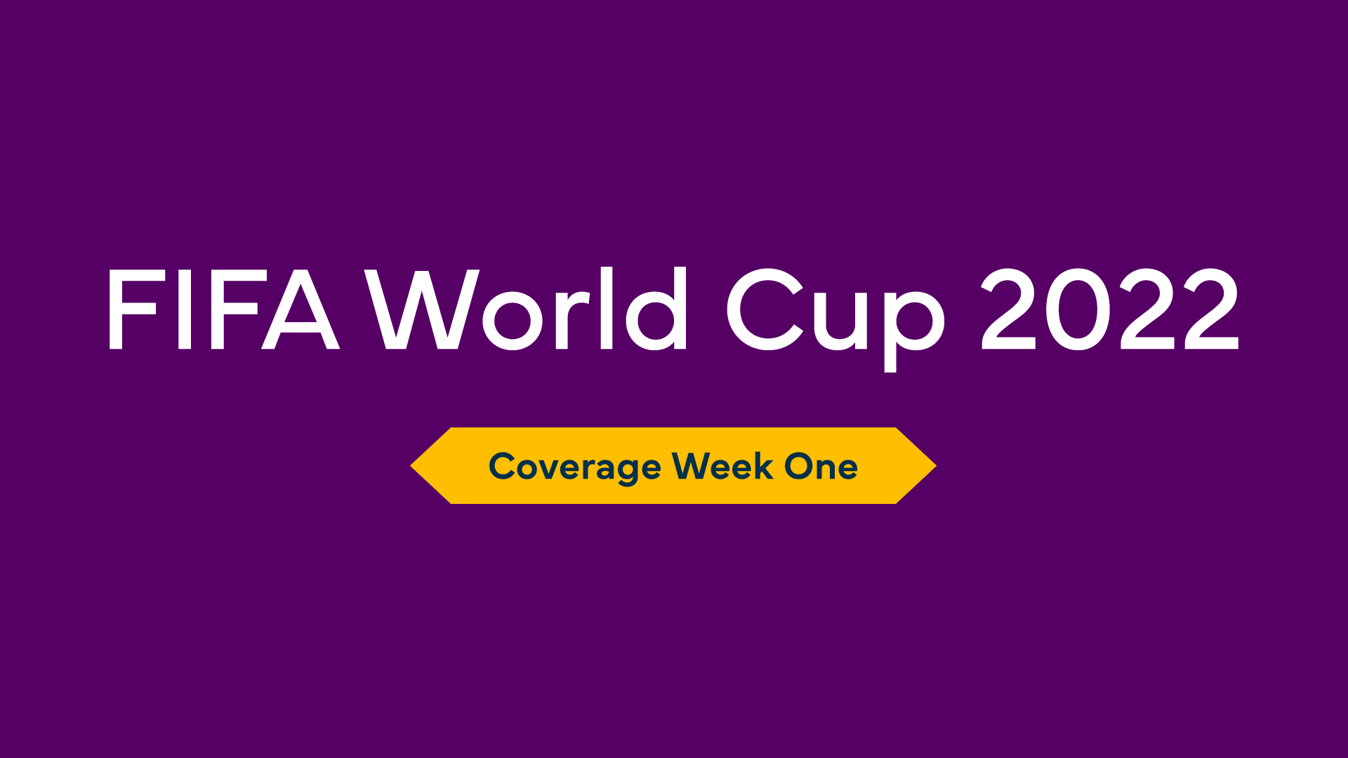 World Cup Media Coverage Breakdown: Week 1