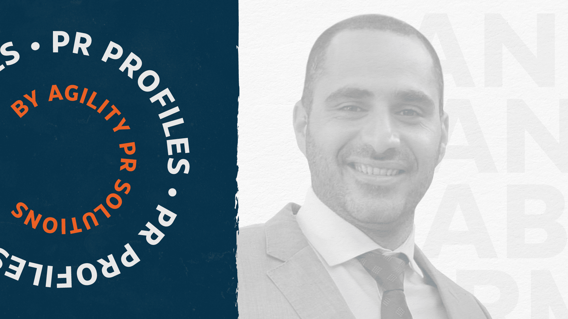 PR Profiles, Episode 26: A Conversation with Anan Abu Rmieleh, Director of Comms at Leaders International